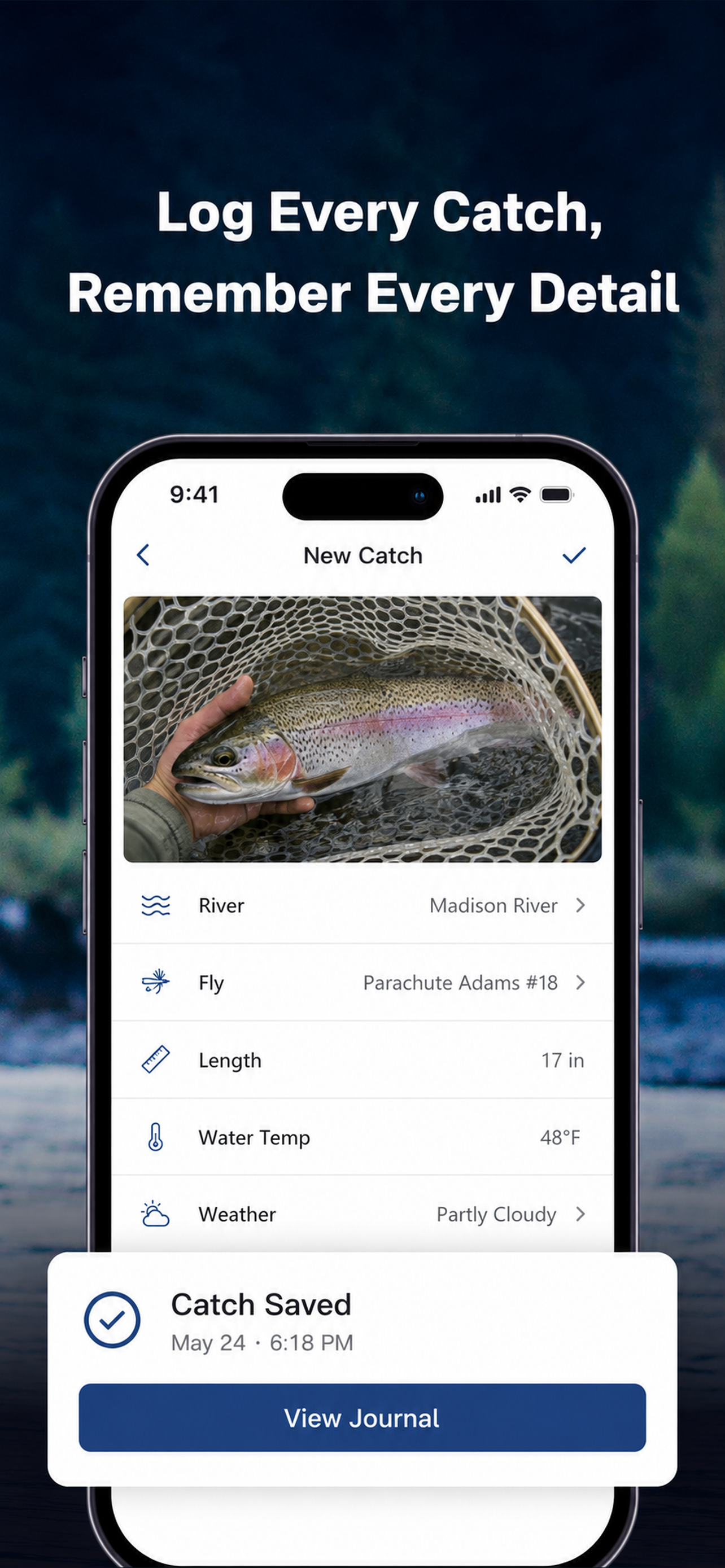 Log Every Catch, Remember Every Detail